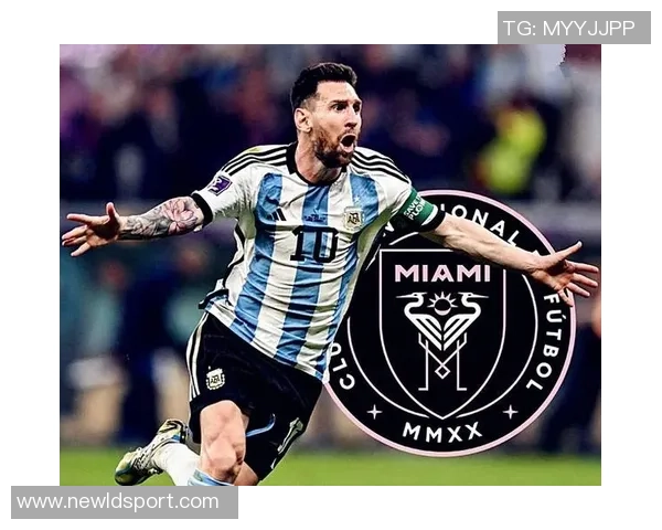 梅西有望出战阿根廷友谊赛安哥拉为此支付1200万欧元