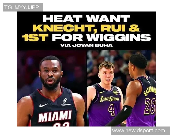 热火力争四连胜挑战76人维金斯缺阵鲍威尔或将复出助阵