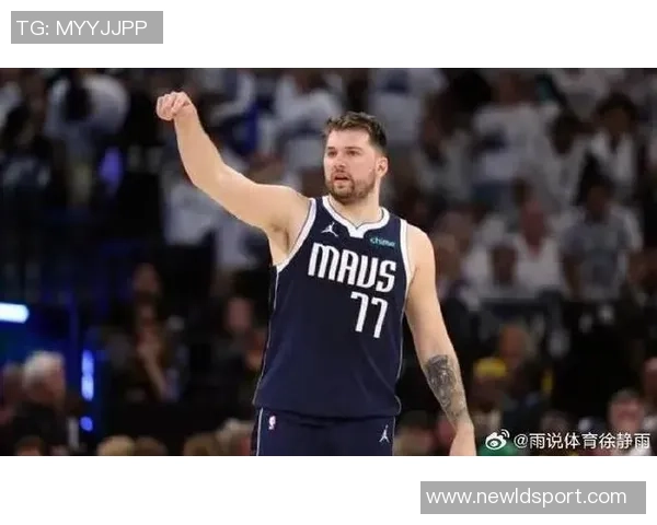 东契奇回忆最难忘高光时刻西决绝杀森林狼与园区绝杀快船的精彩瞬间